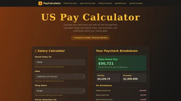 Calculateur de salaire américain - Calculez votre salaire net et vos impôts pour 2025
