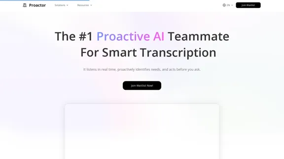 Proactor - The first proactive AI agent