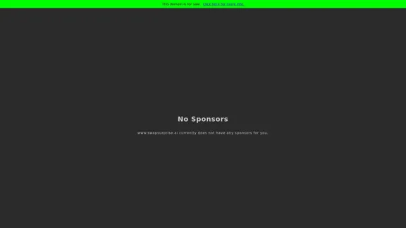swapsurprise.ai - Discover related content for swapsurprise.ai