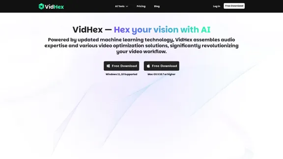 VidHex - Alles-in-einem Video-Lösungen, unterstützt von KI